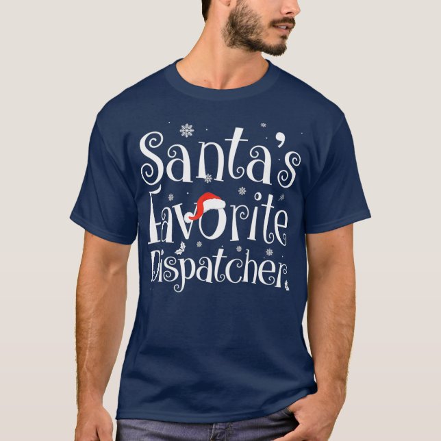 Santas Favorite Dispatcher Frohe Weihnachtspenden T-Shirt (Vorderseite)