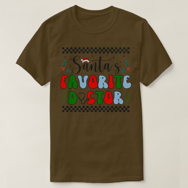 Santas Favorite Doctor T-Shirt (Design vorne)