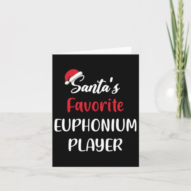 Santas Favorite Euphonium Player Geschenk Weihnach Karte (Vorderseite)