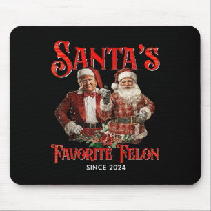 Santas Favorite Felon Seit 2024 Weihnachten Weihna Mousepad