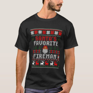 Santas Favorite Fireman Feuerwehrmann Ugly Sweater T-Shirt