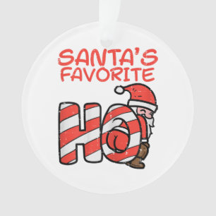 Santas Favorite Funny Naughty Adult Weihnachten We Ornament