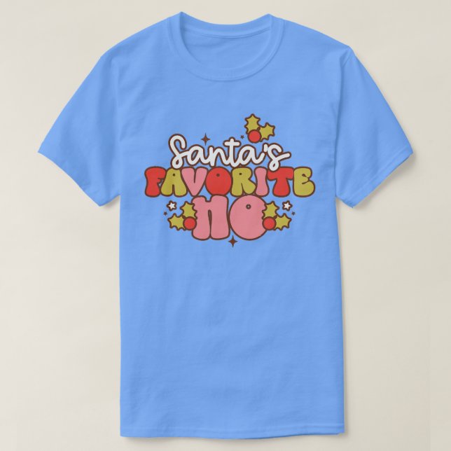 Santas Favorite Ho 3 T-Shirt (Design vorne)