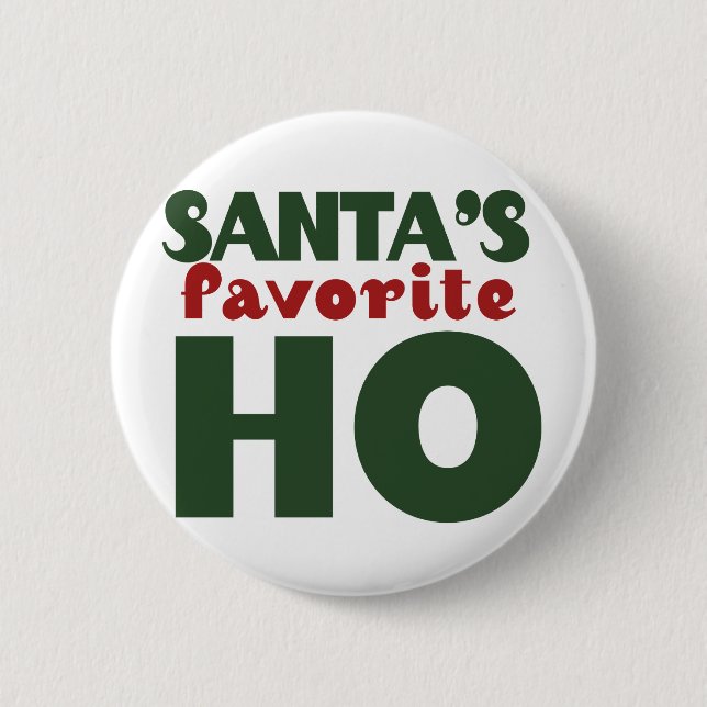 Santas Favorite HO Button (Vorderseite)