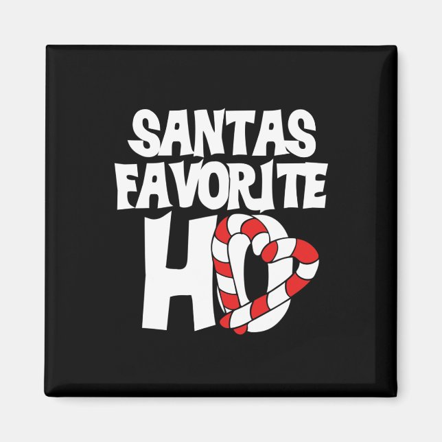 Santas Favorite Ho Magnet (Vorne)