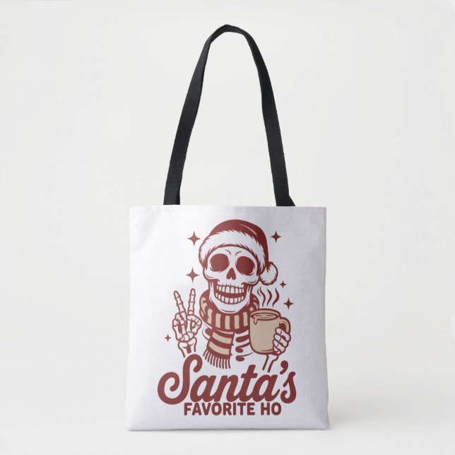 Santa's Favorite Ho Skeleton Snarky Christmas  Tasche (Vorderseite)