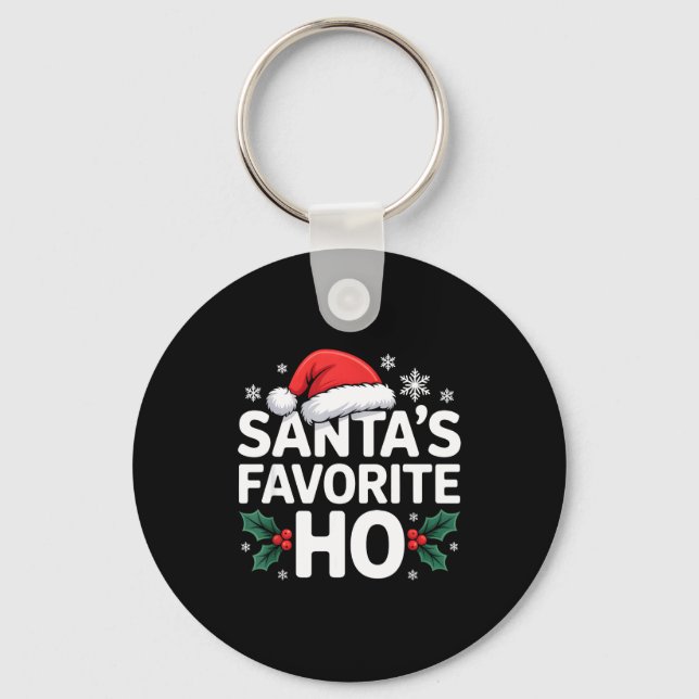 Santa's Favorite Ho Tee Funny Christmas Graphic  Schlüsselanhänger (Vorderseite)