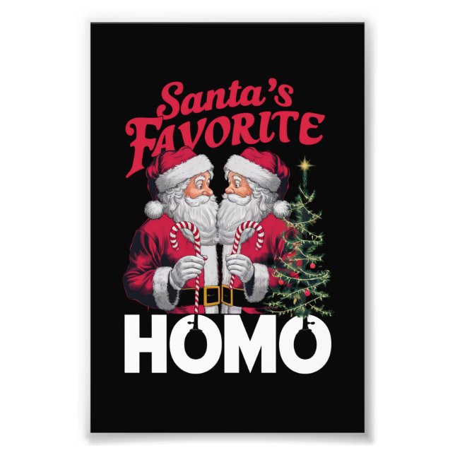 Santas Favorite Homo Gay Christmas LGBTQ Prix Fotodruck (Vorne)