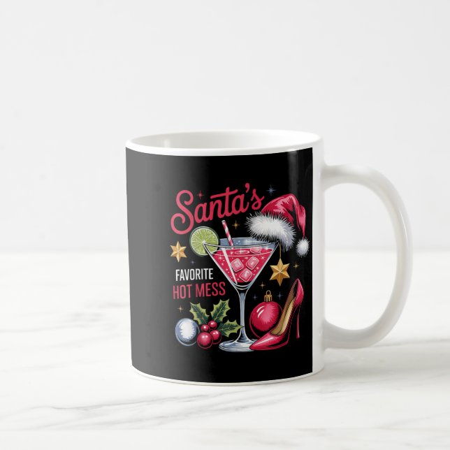 Santa's Favorite Hot Mess Christmas Martini  Kaffeetasse (Rechts)