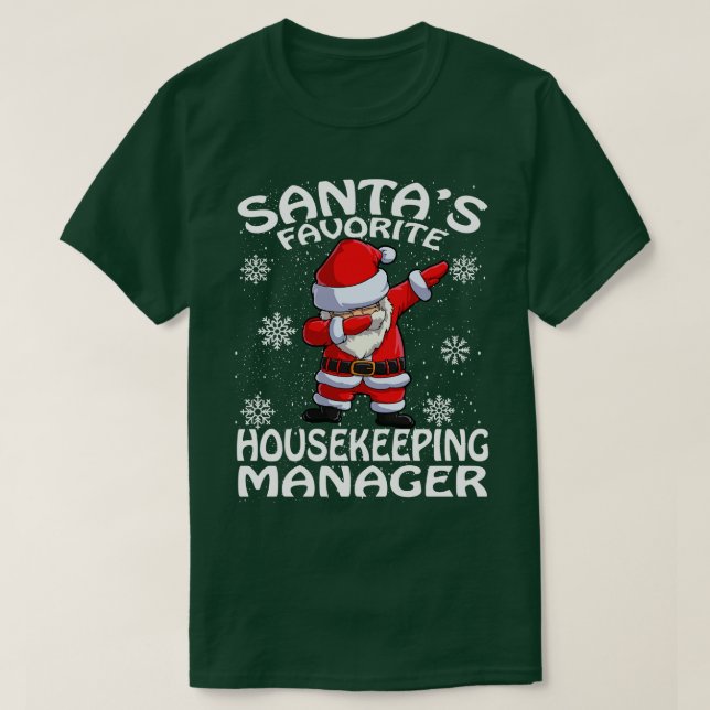 Santas Favorite Housekeeping Manager Weihnachten T-Shirt (Design vorne)