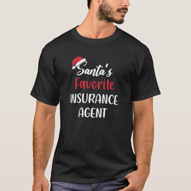 Santas Favorite Insurance Agent Weihnachten Funny  T-Shirt (Vorderseite)