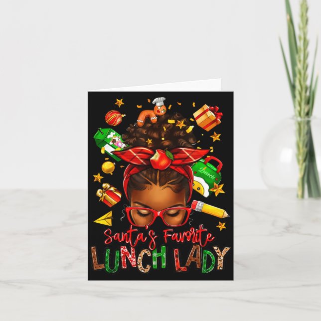 Santa's Favorite Lunch Lady Afro Messy Bun Woman C Karte (Vorderseite)
