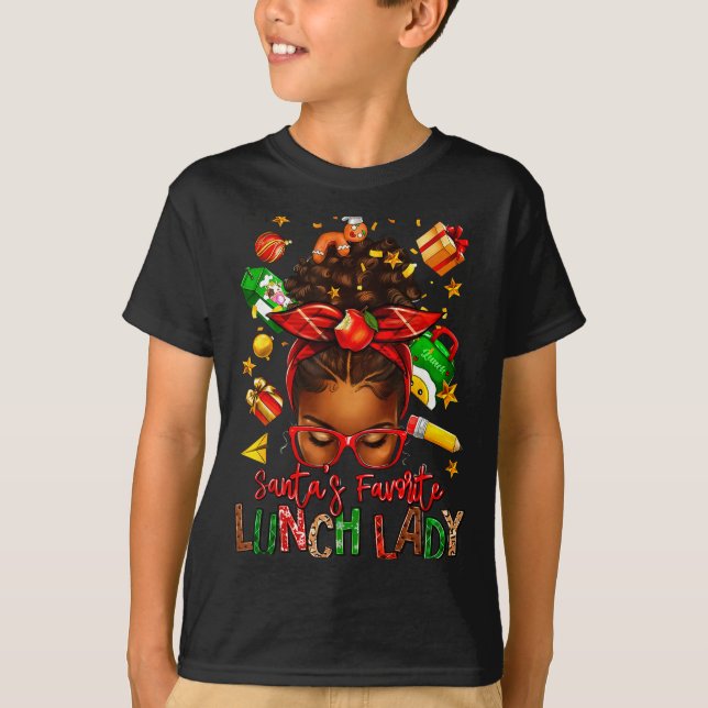 Santa's Favorite Lunch Lady Afro Messy Bun Woman C T-Shirt (Vorderseite)