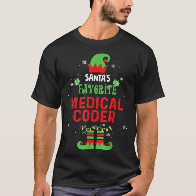 Santas Favorite Medical Coder Weihnachten Weihnach T-Shirt (Vorderseite)