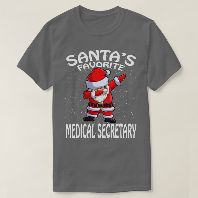 Santas Favorite Medical Secretary Weihnachten T-Shirt (Design vorne)