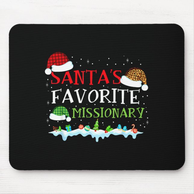 Santa's Favorite Missionary Fun Christmas  Mousepad (Vorne)