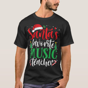 Santa's Favorite Music Teacher Christmas Santa Hat T-Shirt