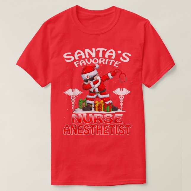 Santa's Favorite Nurse Anesthetist Christmas Match T-Shirt (Design vorne)