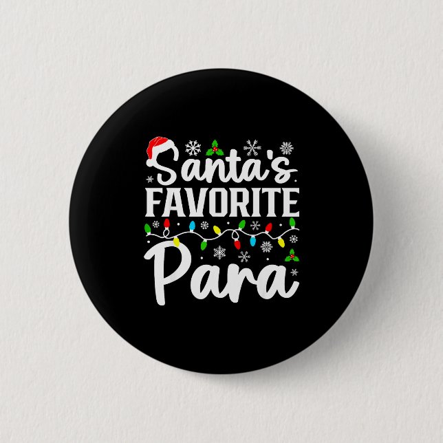 Santa's Favorite Para Funny Christmas Family Match Button (Vorderseite)
