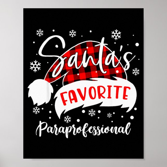 Santa's Favorite Paraprofessional Hat Flannel Chri Poster (Vorne)
