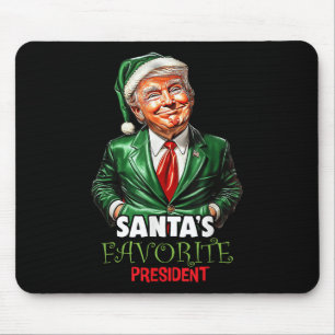Santas Favorite President Funny Trump Weihnachten Mousepad