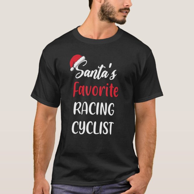 Santas Favorite Racing Cyclist   Christmas Cycling T-Shirt (Vorderseite)