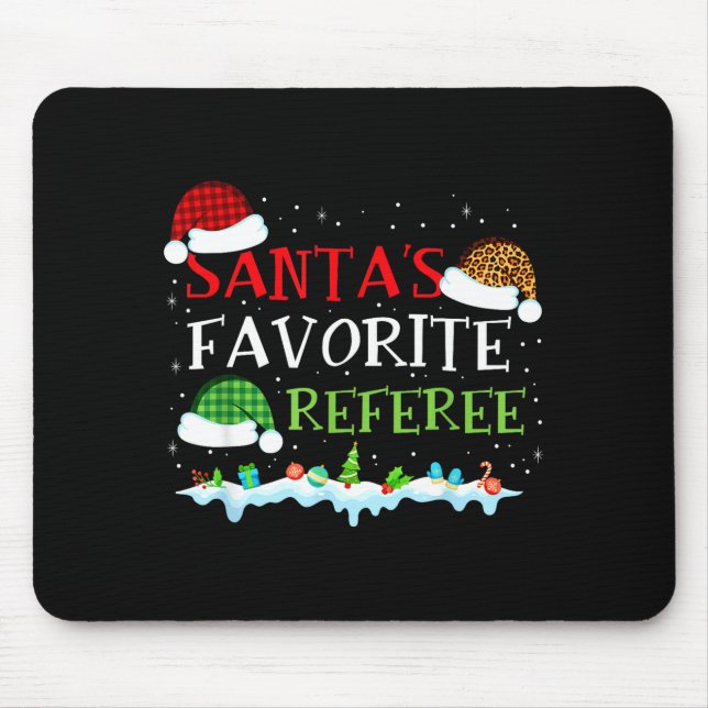 Santa's Favorite Referee Fun Christmas  Mousepad (Vorne)