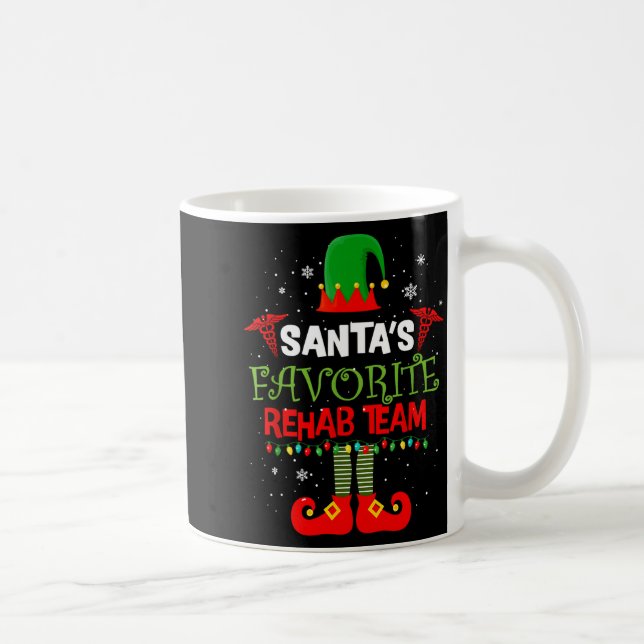 Santa's Favorite Rehab Team Elf Physical Therapy C Kaffeetasse (Rechts)