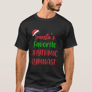 Santas Favorite Rhythmic Gymnast Gymnastik Christ T-Shirt