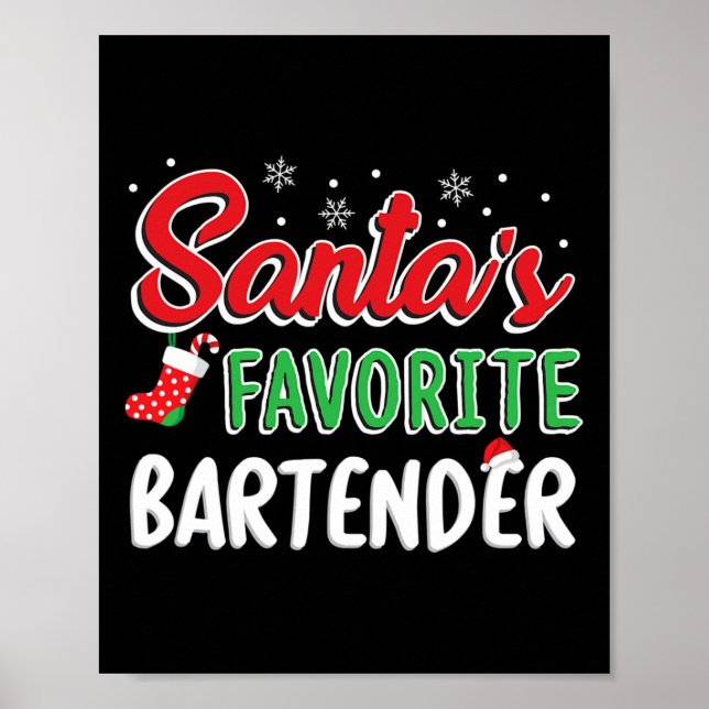 Santa's Favorite Rtender T Shirt Cute Xmas Party D Poster (Vorne)