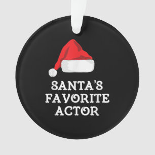 Santas Favorite Schauspieler Weihnachts-Schauspiel Ornament