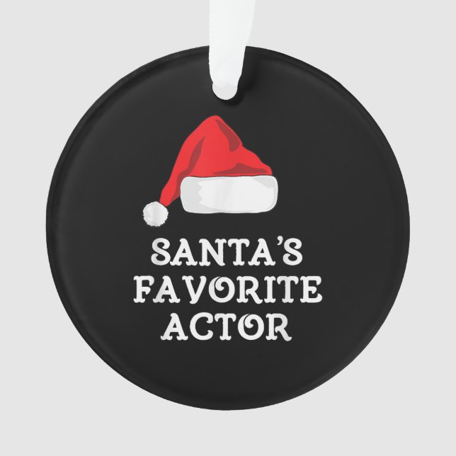 Santas Favorite Schauspieler Weihnachts-Schauspiel Ornament (Vorderseite)