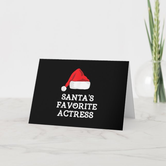 Santas Favorite Schauspielerin Weihnachts-Schauspi Karte (Vorderseite)