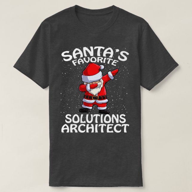 Santas Favorite Solutions Architecture Weihnachten T-Shirt (Design vorne)