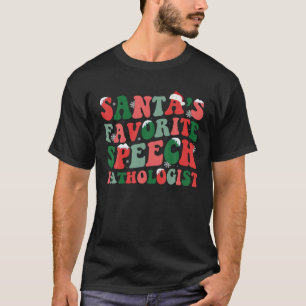 Santas Favorite Speech Pathologe Weihnachtsrede T-Shirt