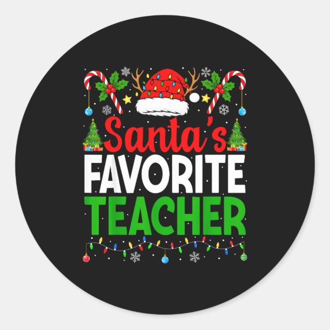 Santa's Favorite Teachers Christmas Funny Christma Runder Aufkleber (Vorderseite)