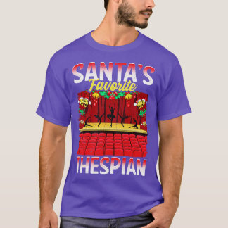 Santas Favorite Thespian T-Shirt