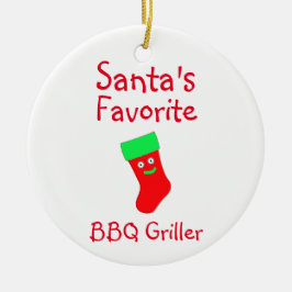 Santa's Lieblings GRILLEN Griller Keramik Ornament