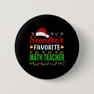 Santa's Lieblings-Mathelehrer Lustiges Weihnachten Button