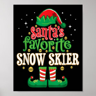 Santas Lieblings-Schneeskifahrer Skifahren Weihnac Poster