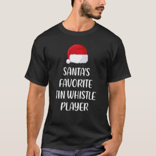 Santas Lieblings-Tin-Whistle-Spieler Weihnachten T-Shirt