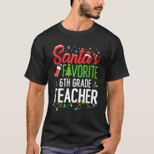 Santas Lieblingslehrer der 6. Klasse Weihnachten S T-Shirt