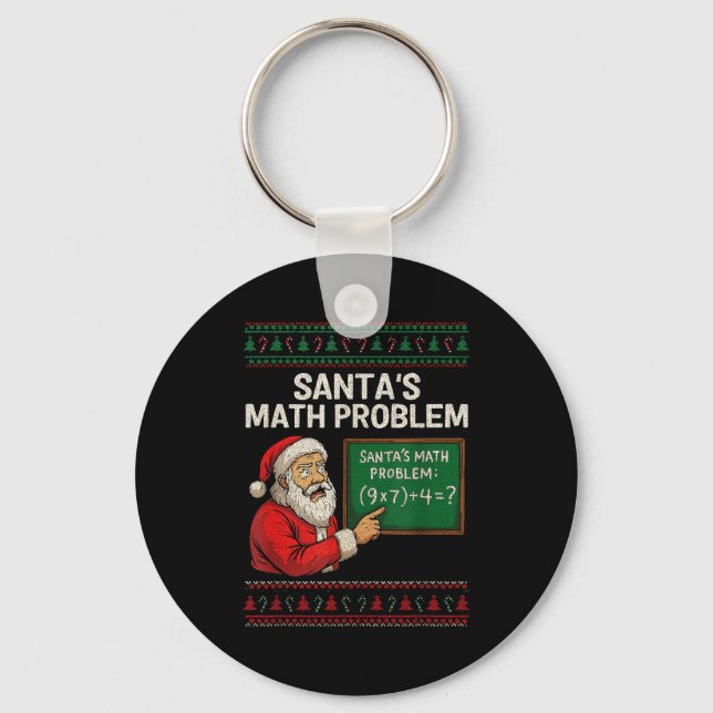 Santa's Math Problem 67 Viral Meme Christmas Ugly  Schlüsselanhänger (Vorderseite)