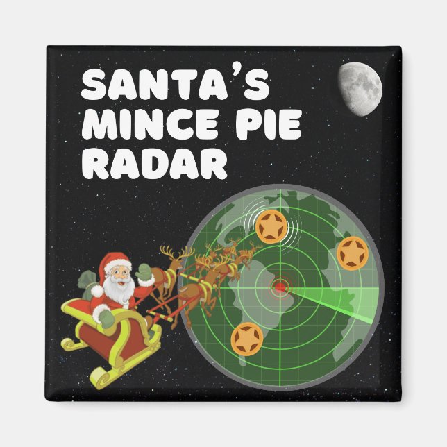 Santa's Mince Pie Radar Magnet (Vorne)