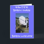 SANTA'S STRAND CHAIR - *STRAND CHRISTMAS* FEIERTAGSKARTE<br><div class="desc">Ich  diese Karte. Zu Weihnachten schneidet es nicht überall,  so lass die Sonne zu Weihnachten,  wo immer du bist.</div>