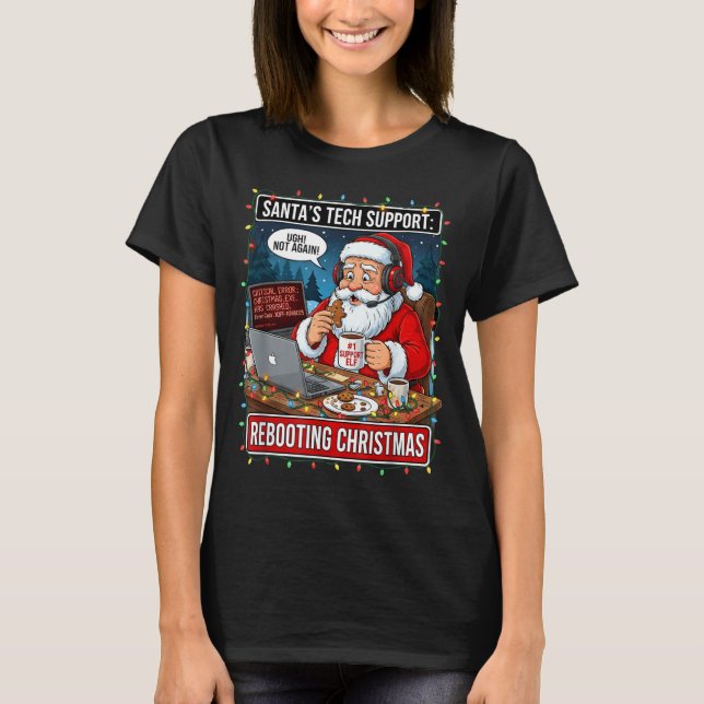 Santas Tech-Support_ Weihnachten neu starten Lusti T-Shirt (Vorderseite)