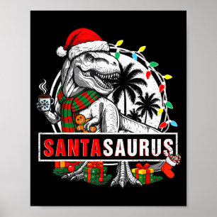 Santasaurus T Rex Dinosaur Lustig Santa Saurus Lus Poster