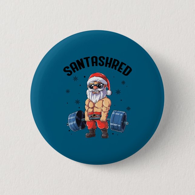 Santashred Funny Santa Meme Xmas Gym Bodybuilding  Button (Vorderseite)