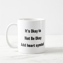 Santé mentale Pas OK Rappel thérapie citation mug