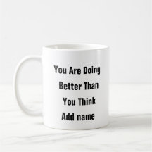 Santé mentale Vous faites mieux autosoins Mug